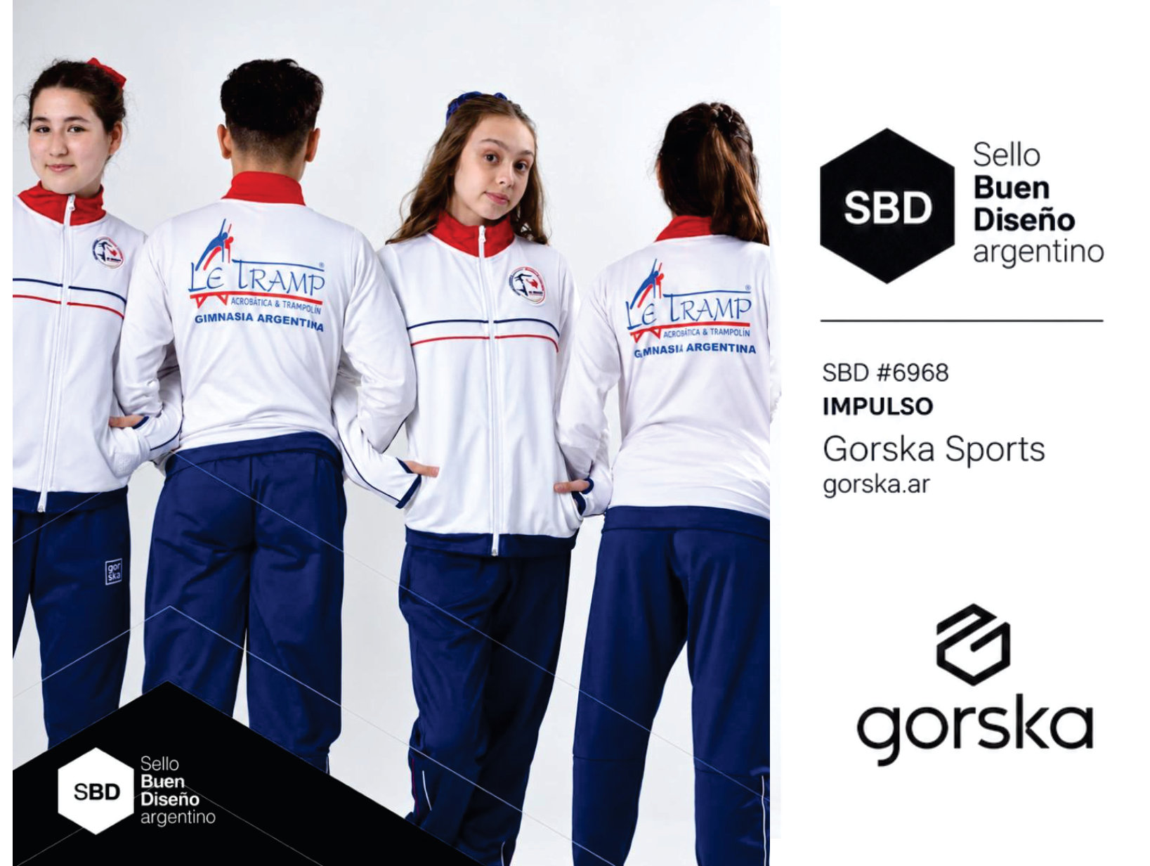 Equipo con la indumentaria de Le Tramp y sello Buen Diseño argentino